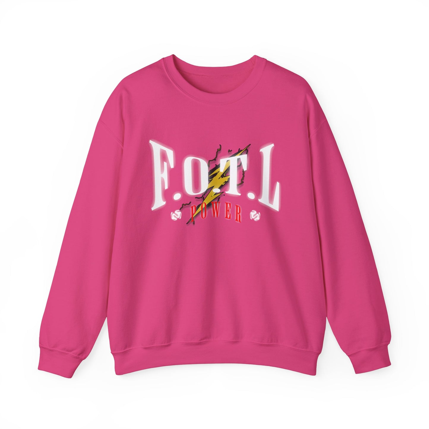 F.O.T.L Power Sweatshirt