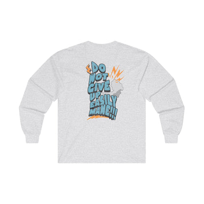 NEVER GIVE UP LONG SLEEVE